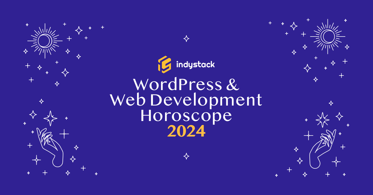 WordPress and web development horoscope 2024
